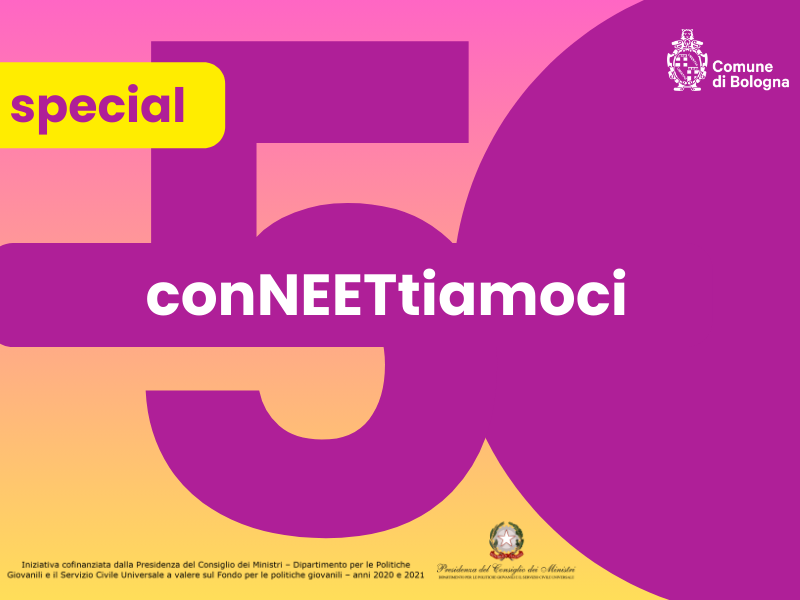 50 Special: conNEETtiamoci. Scadenza prorogata al 15 febbraio