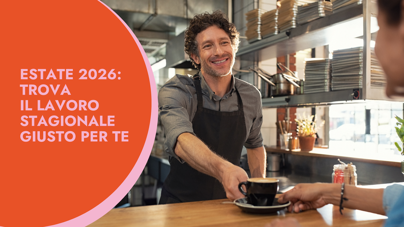 Lavori stagionali estate 2026 laboratorio orientamento gratuito