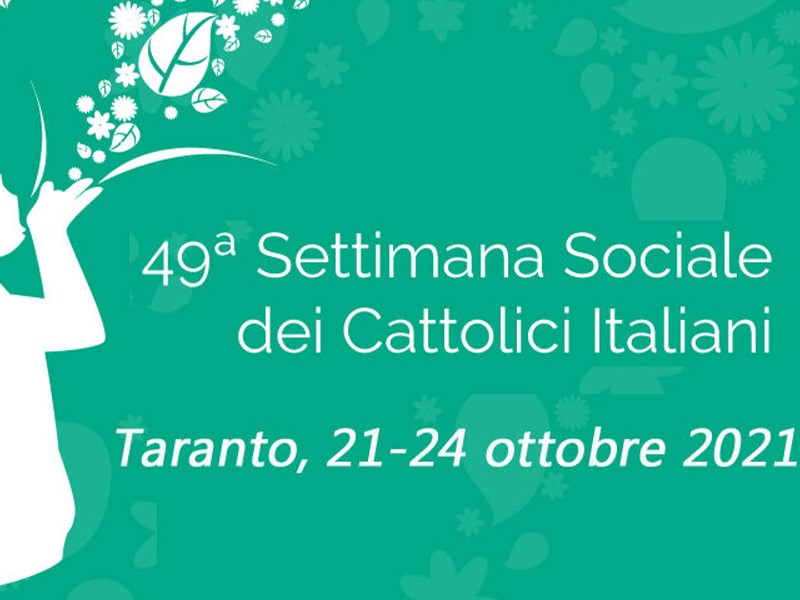 Insieme per il lavoro alla 49ª edizione della Settimana Sociale dei Cattolici Italiani