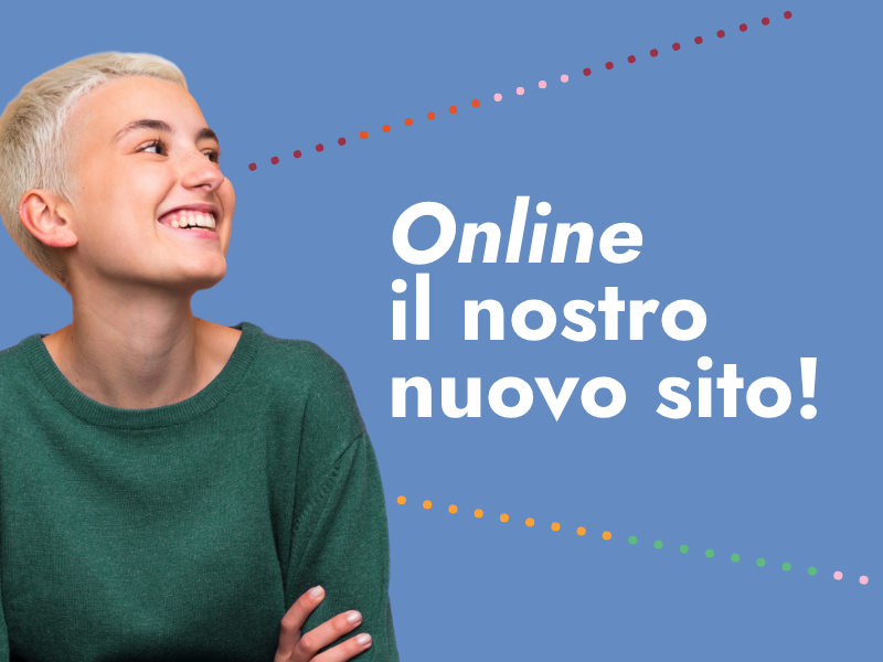 Banner di apertura, contiene una figura femminile che rappresenta l'utenza del servizio e il titolo "Online il nostro nuovo sito!"